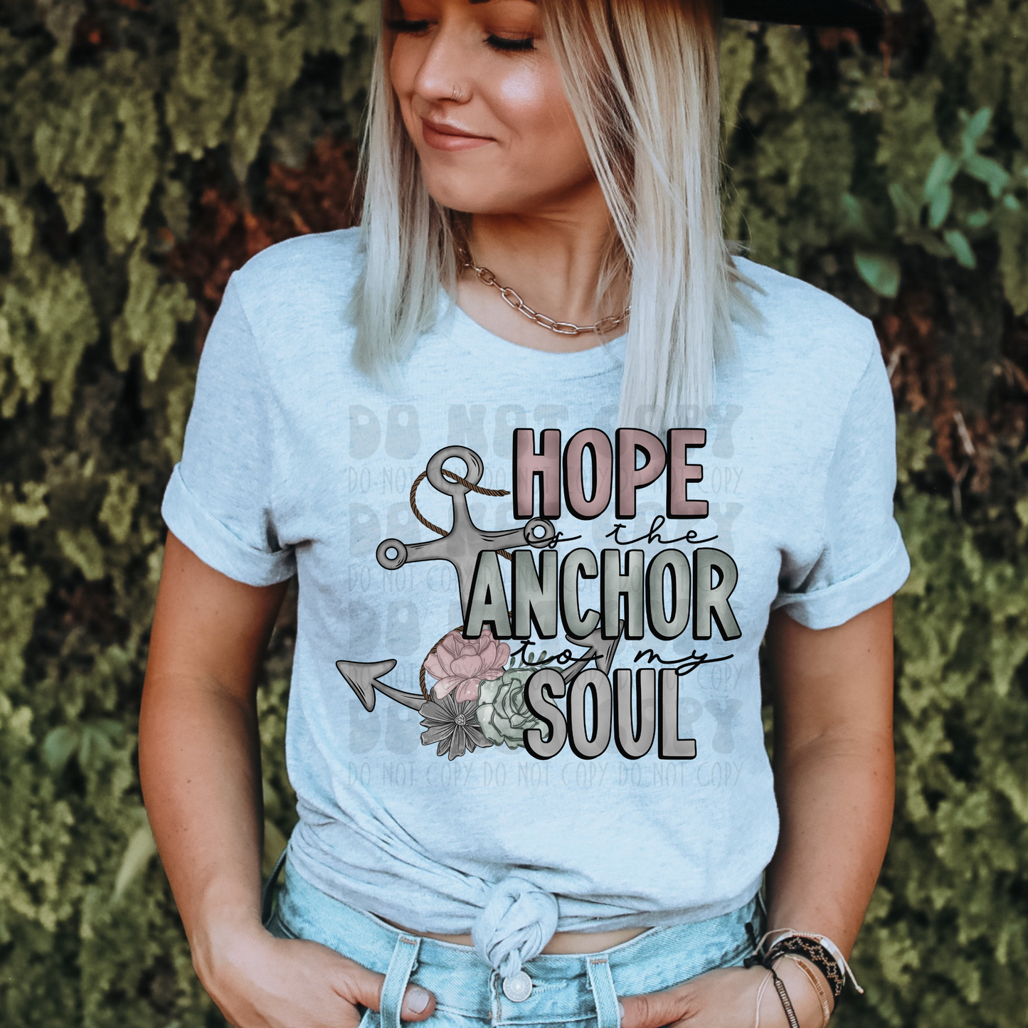 HOPE IS THE ANCHOR TO MY SOUL - DTF TRANSFER