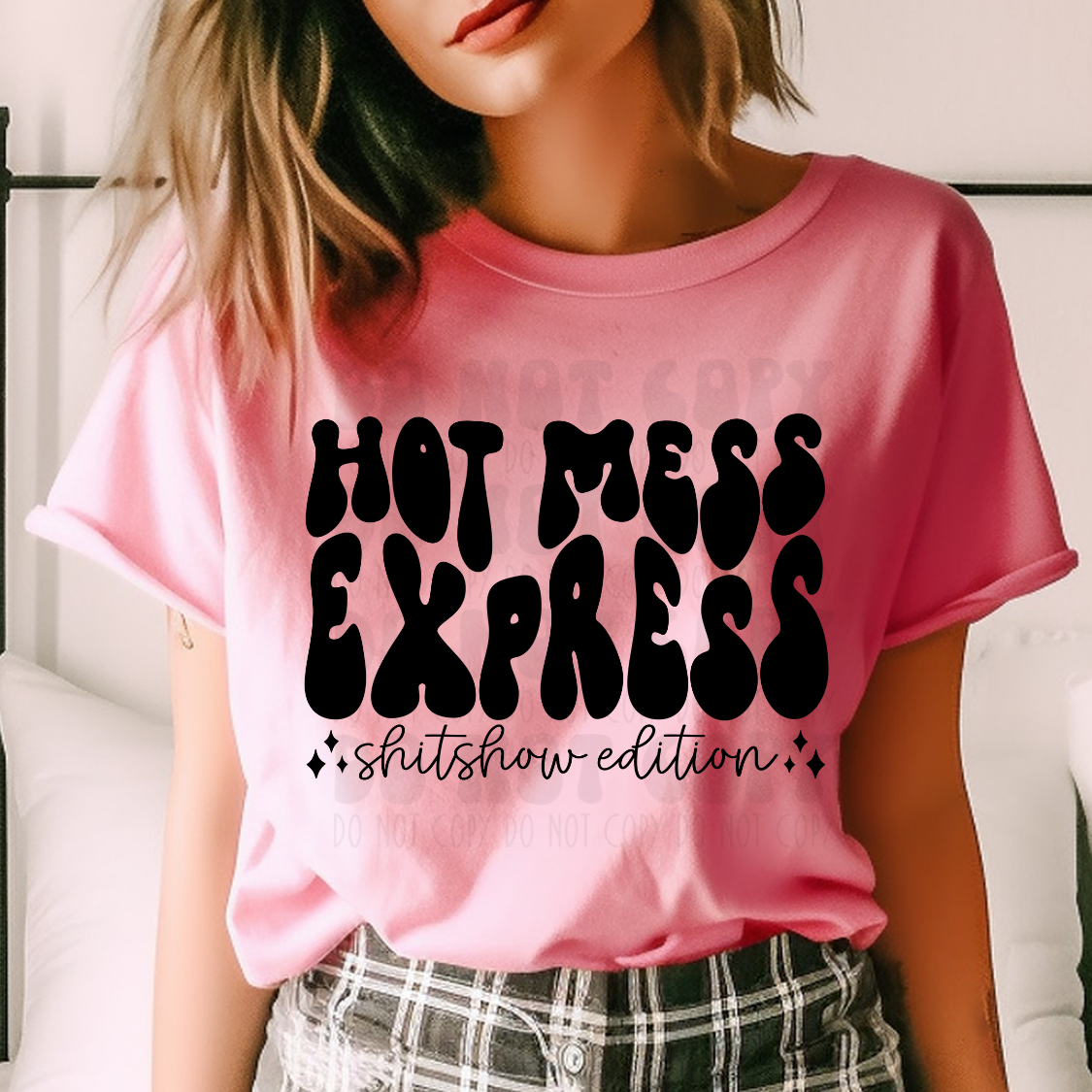 HOT MESS EXPRESS - DTF TRANSFER