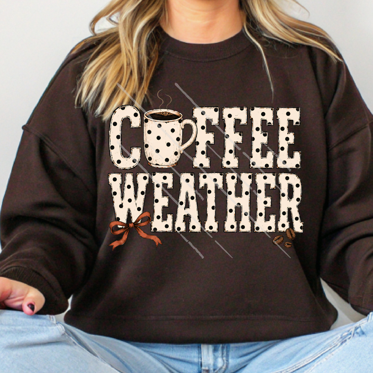 COFFEE WEATHER - DTF TRANSFER