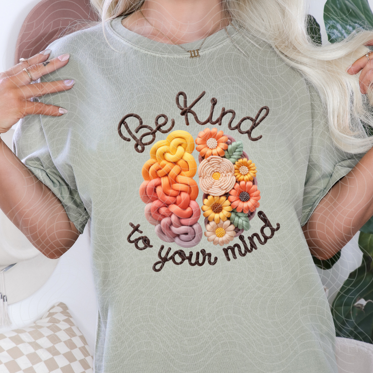 BE KIND TO YOUR MIND - DTF TRANSFER