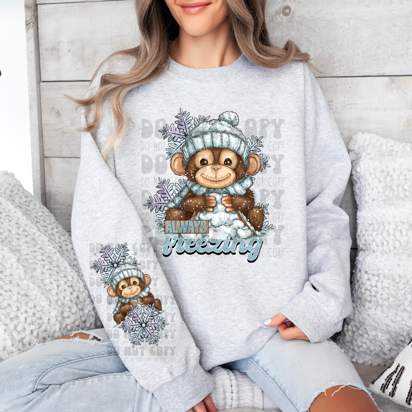 ALWAYS FREEZING W/ SLEEVE - DTF TRANSFER