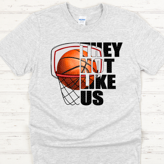 THEY NOT LIKE US BASKETBALL - DTF TRANSFER