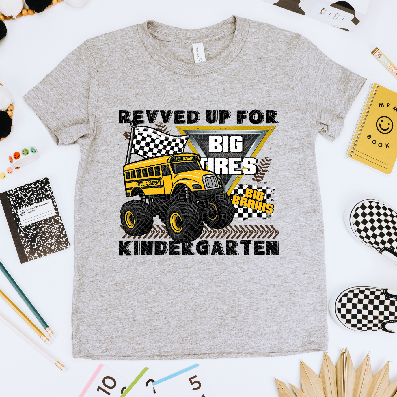REVVED UP FOR KINDERGARTEN - DTF TRANSFER