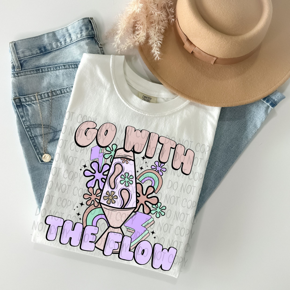 GO WITH THE FLOW - DTF TRANSFER