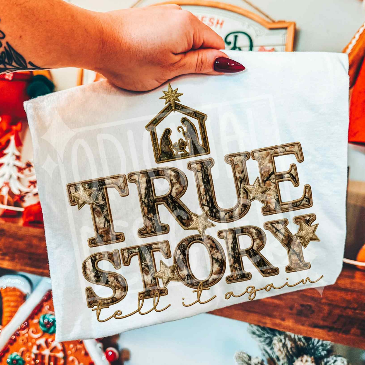 TRUE STORY CAMO - DTF TRANSFER