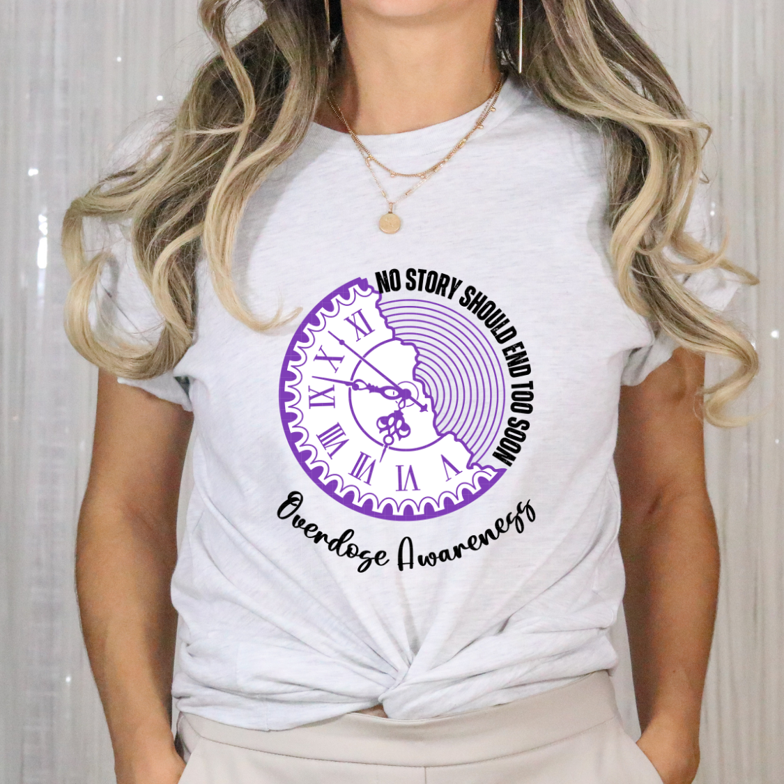 OVERDOSE AWARENESS, NO STORY SHOULD END TOO SOON - DTF TRANSFER