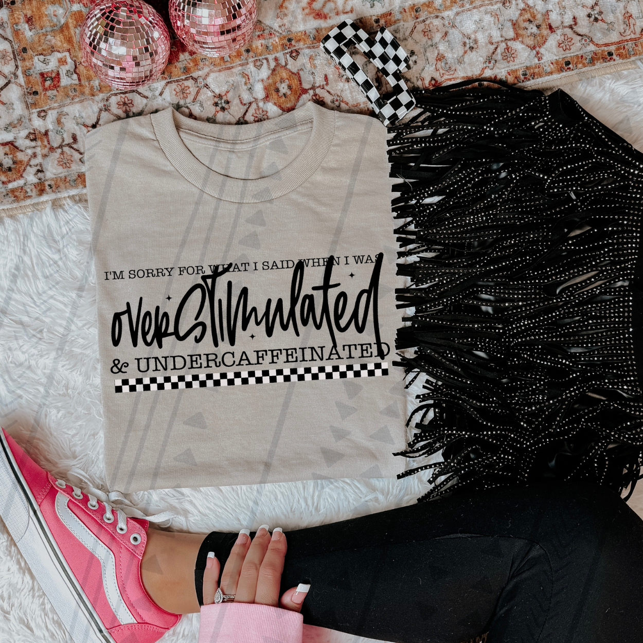 OVERSTIMULATED AND UNDERCAFFEINATED - DTF TRANSFER