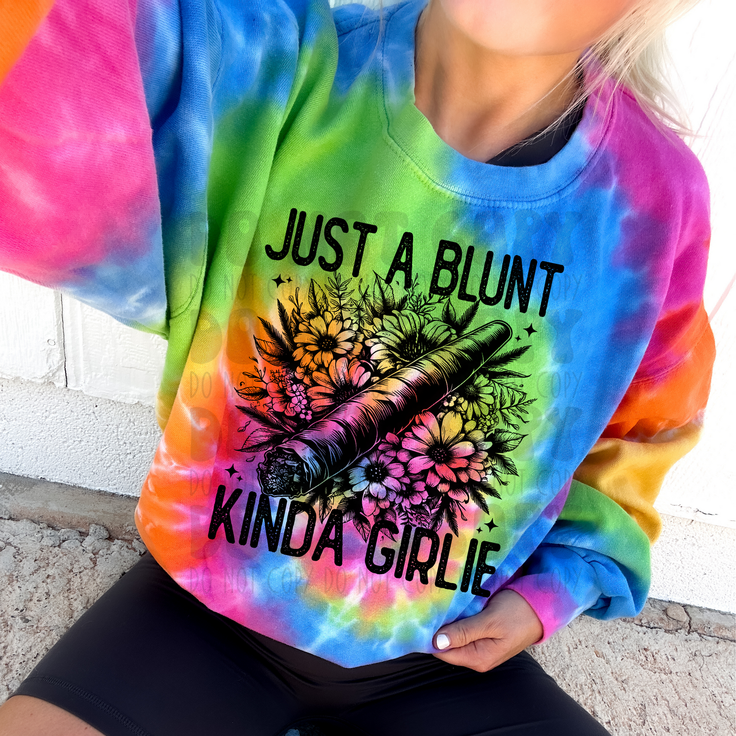 BLUNT KINDA GIRLIE - DTF TRANSFER