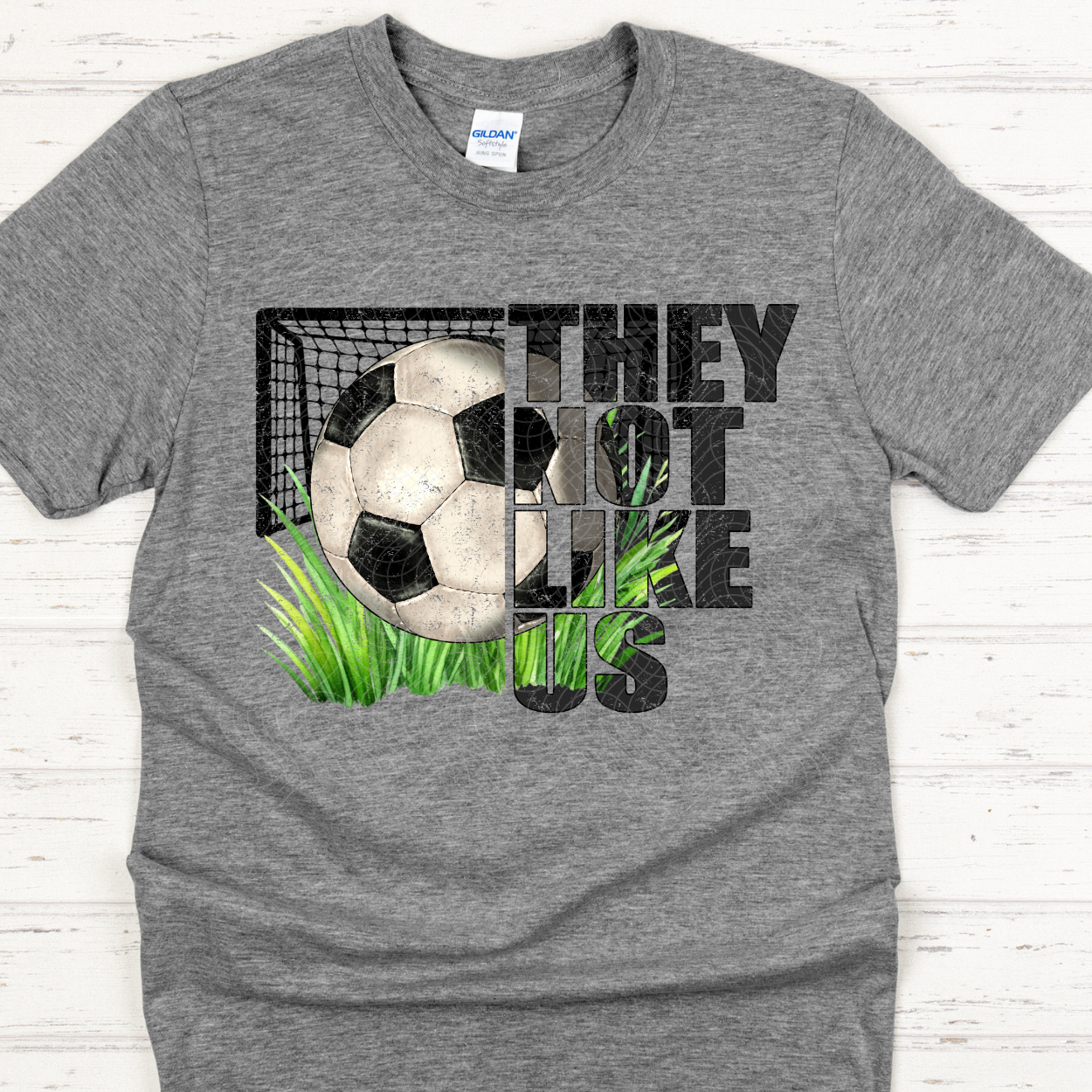 THEY NOT LIKE US SOCCER DISTRESSED - DTF TRANSFER