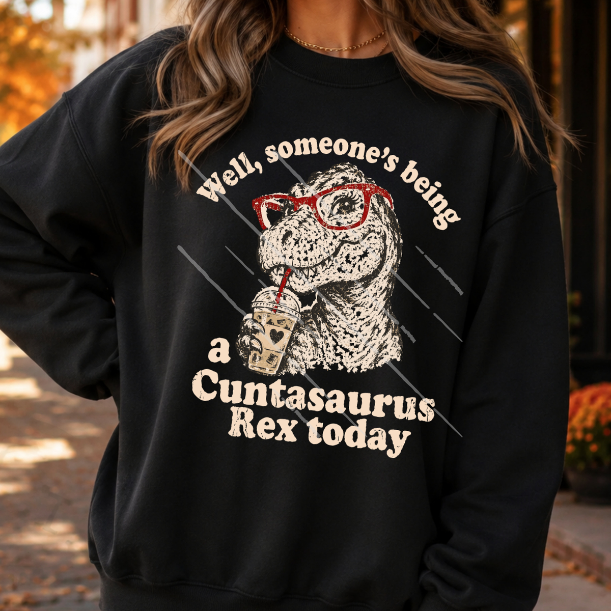 CUNTASAURUS REX LIGHT - DTF TRANSFER