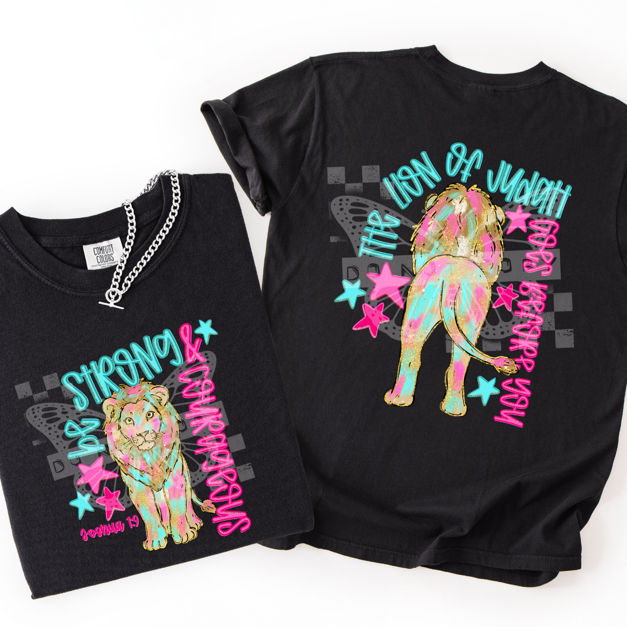 BE STRONG & COURAGEOUS - FRONT AND BACK - DTF TRANSFER