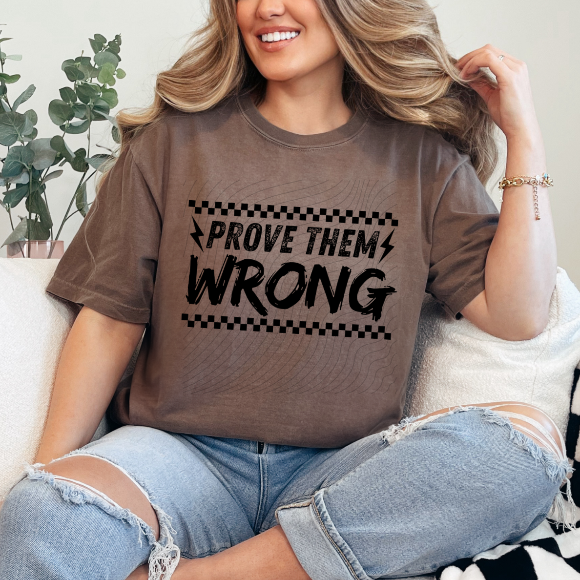 PROVE THEM WRONG - DTF TRANSFER