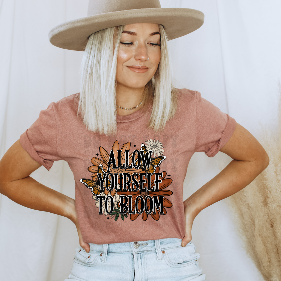 ALLOW YOURSELF TO BLOOM - DTF TRANSFER