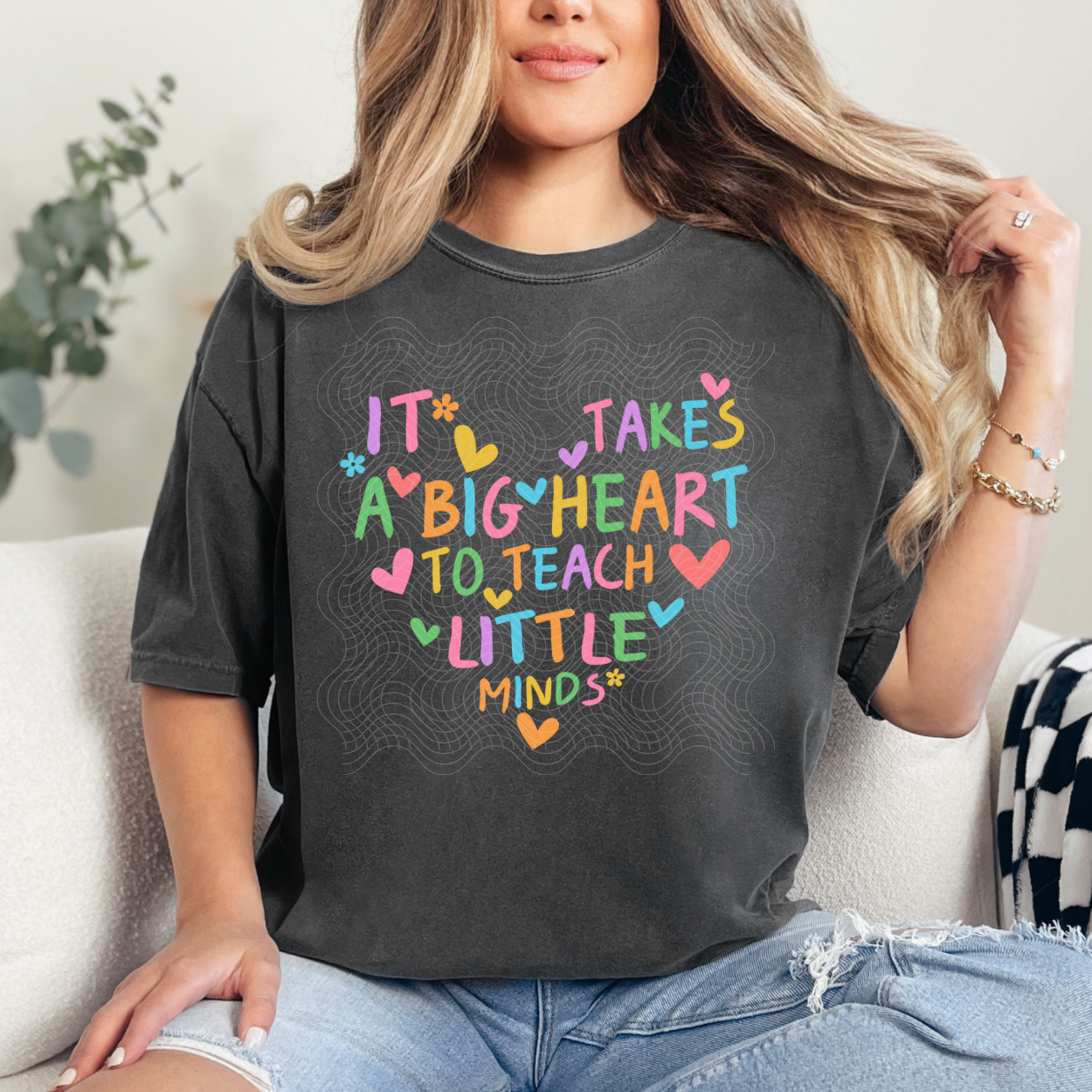 BIG HEARTS SHAPE LITTLE MINDS - DTF TRANSFER