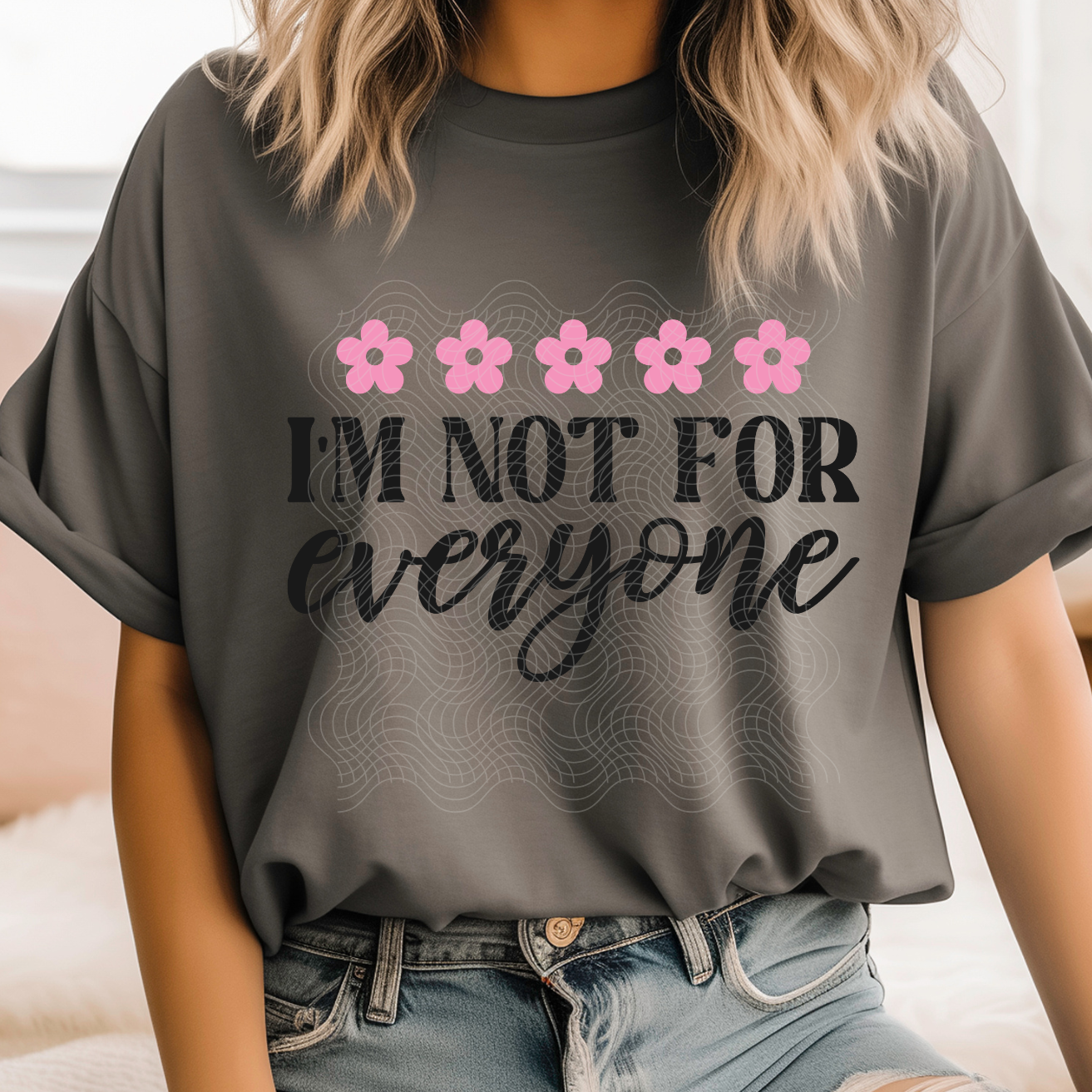 NOT FOR EVERYONE - DTF TRANSFER