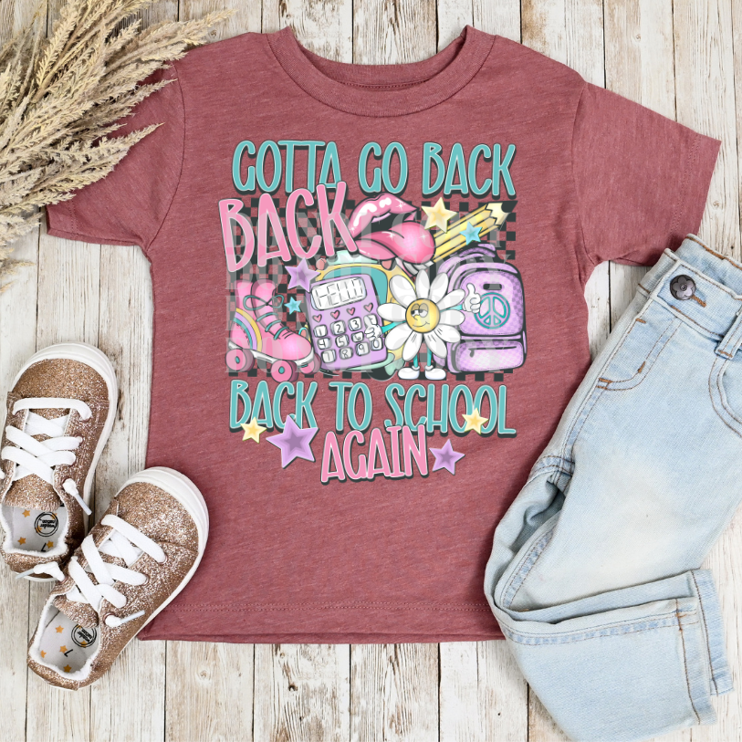 BACK TO SCHOOL AGAIN - DTF TRANSFER