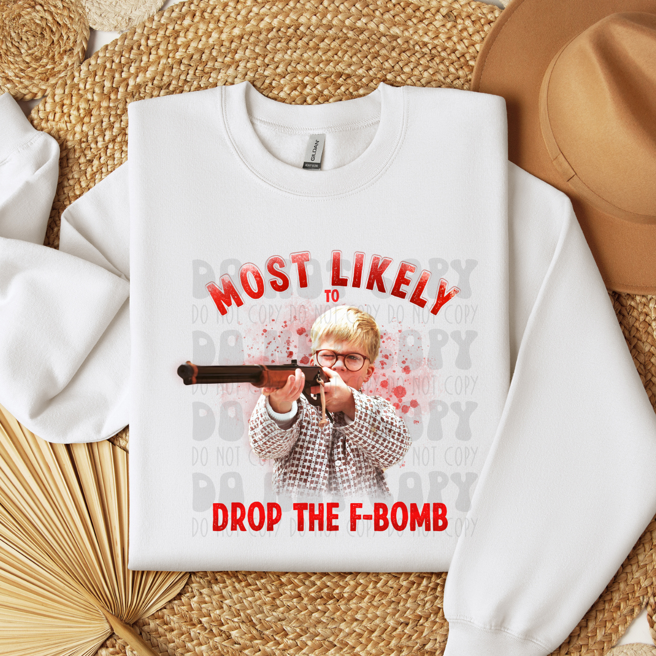 MOST LIKELY TO DROP THE F- BOMB - DTF TRANSFER