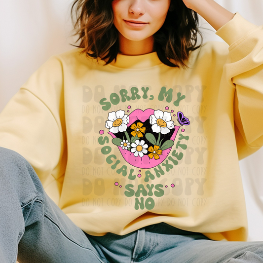 MY SOCIAL ANXIETY SAYS NO - DTF TRANSFER
