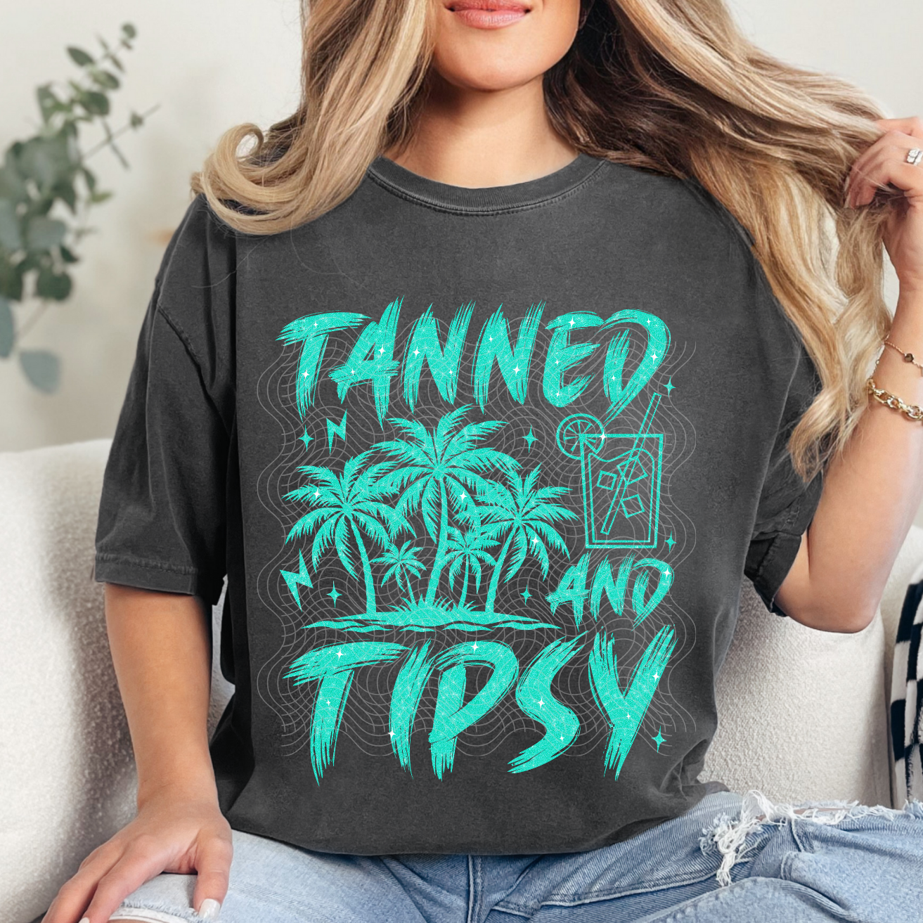 TANNED AND TIPSY - DTF TRANSFER
