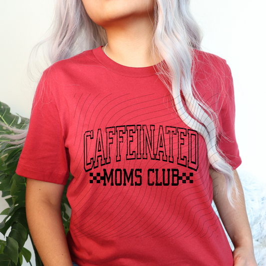 CAFFEINATED MOMS CLUB BLK DISTRESSED - DTF TRANSFER
