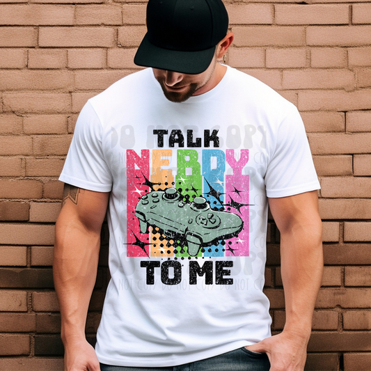 TALK NERDY TO ME BLK - DTF TRANSFER