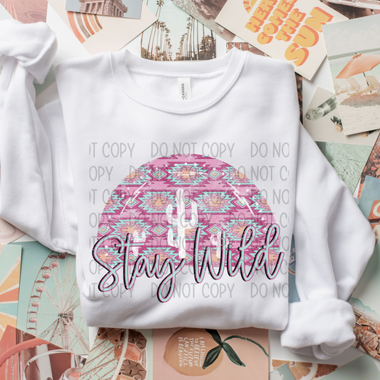 STAY WILD - DTF TRANSFER