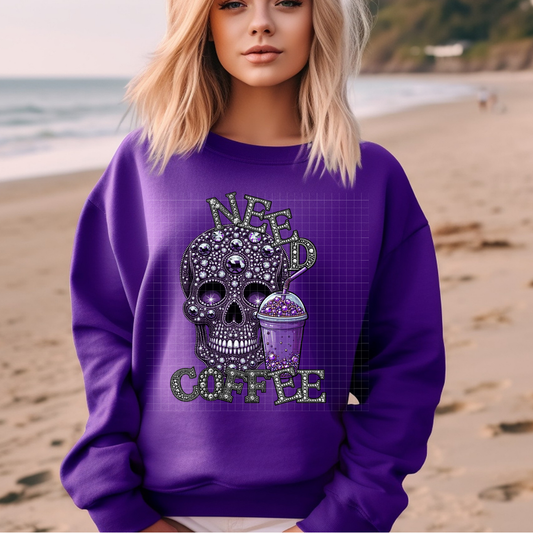 NEED COFFEE RHINESTONES - DTF TRANSFER