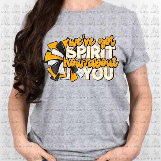 WE'VE GOT SPIRIT - GOLD - DTF TRANSFER