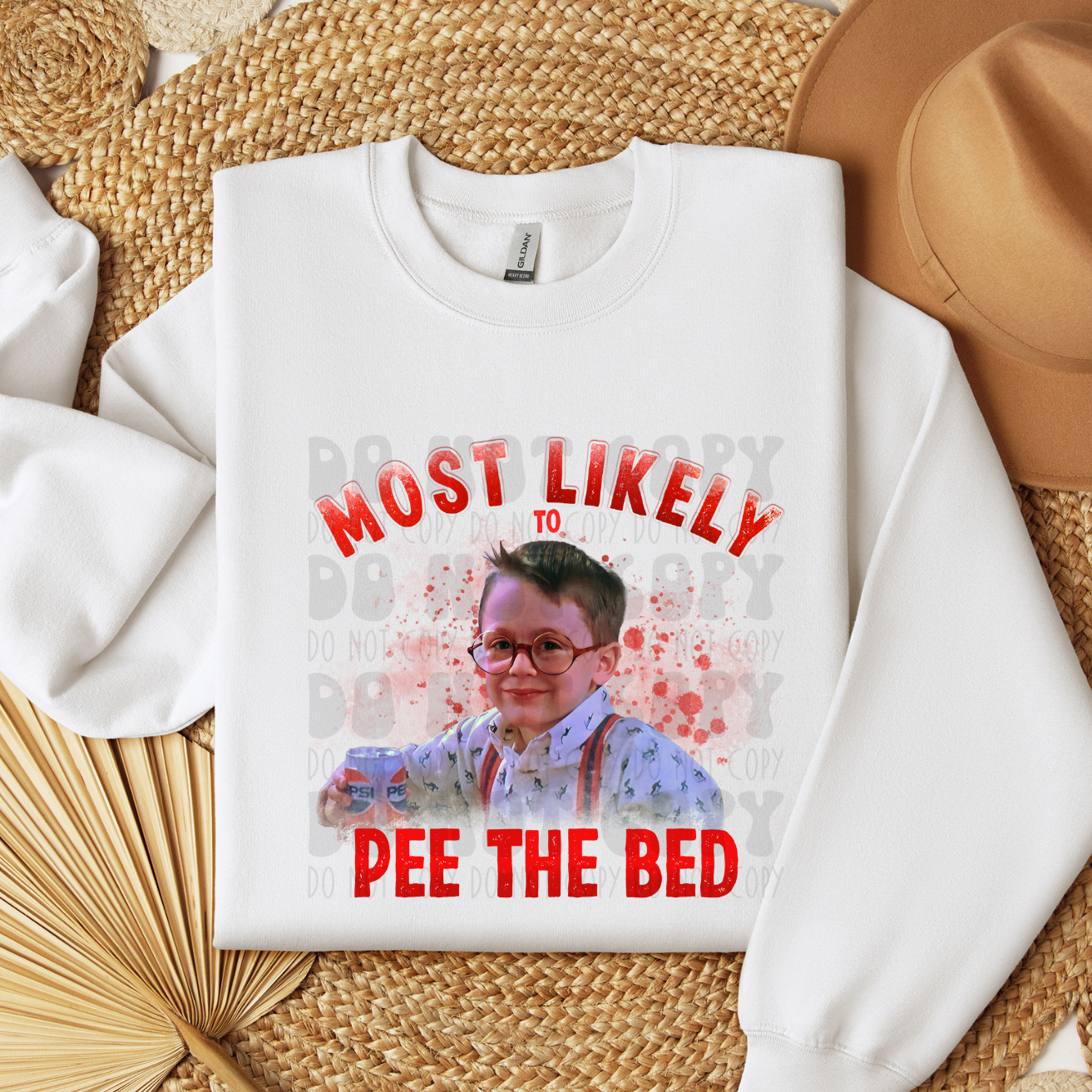 MOST LIKELY TO PEE THE BED - DTF TRANSFER