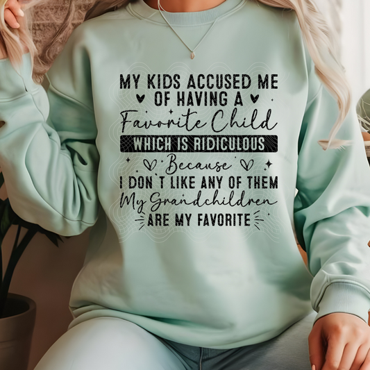 GRANDCHILDREN ARE MY FAV - DTF TRANSFER