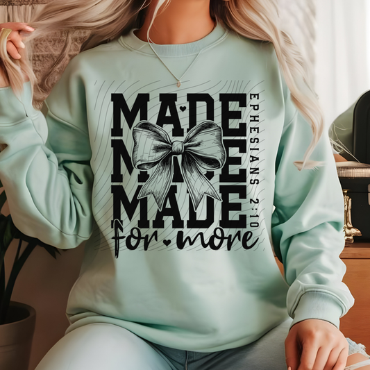 MADE FOR MORE - DTF TRANSFER