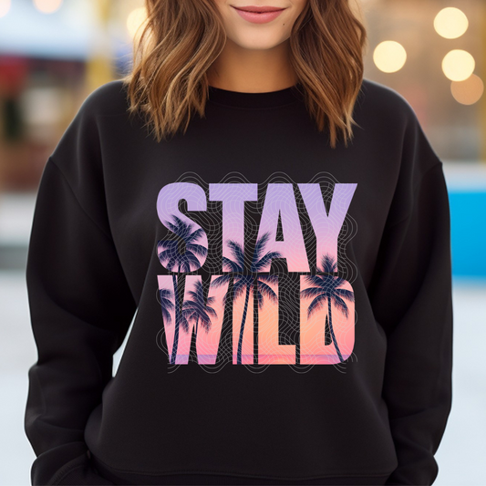 STAY WILD - DTF TRANSFER