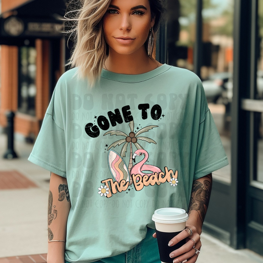 GONE TO THE BEACH - DTF TRANSFER