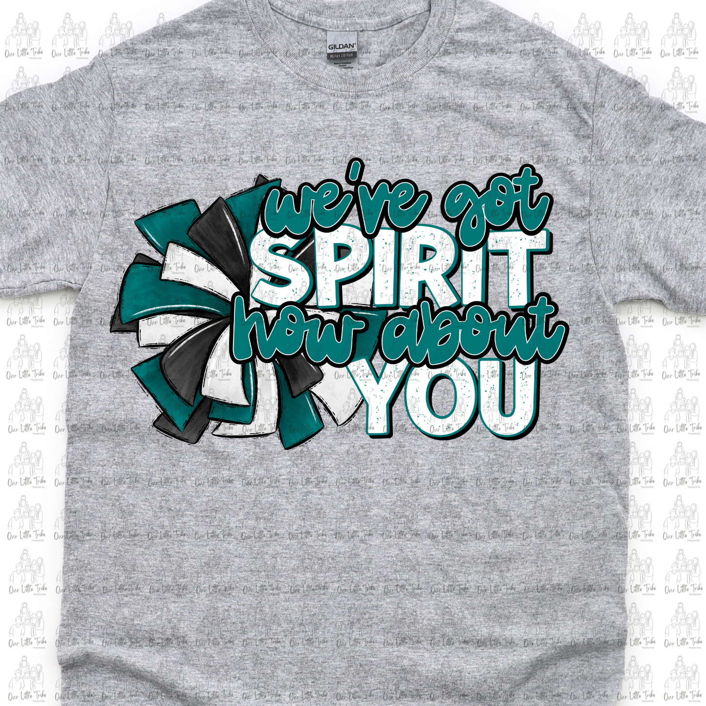 WE'VE GOT SPIRIT - TEAL - DTF TRANSFER