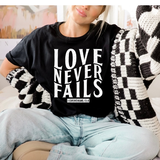 LOVE NEVER FAILS, WHT - DTF TRANSFER