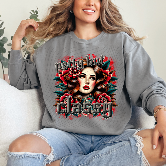 PETTY BUT CLASSY - DTF TRANSFER