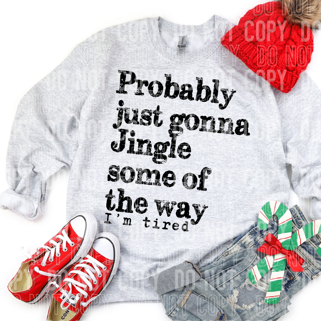 JINGLE OUT OF THE WAY - DTF TRANSFER