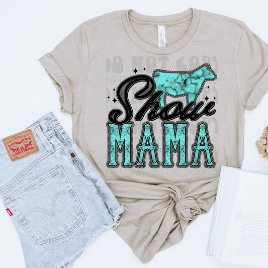 SHOW MAMA COW - DTF TRANSFER