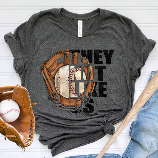 BASEBALL THEY NOT LIKE US DISTRESSED - DTF TRANSFER