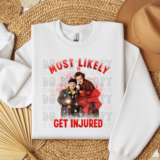 MOST LIKEY TO GET INJURED - DTF TRANSFER
