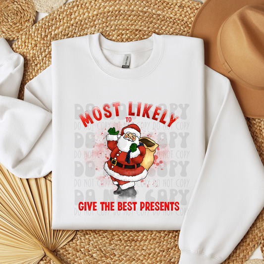MOST LIKELY TO GIVE THE BEST PRESENTS - DTF TRANSFER