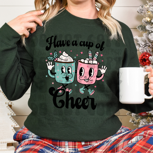 HAVE A CUP OF CHEER - BLACK WORDS - DTF TRANSFER