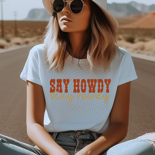 STAY ROWDY - DTF TRANSFER