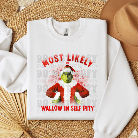 MOST LIKELY TO WALLOW IN SELF PITTY - DTF TRANSFER