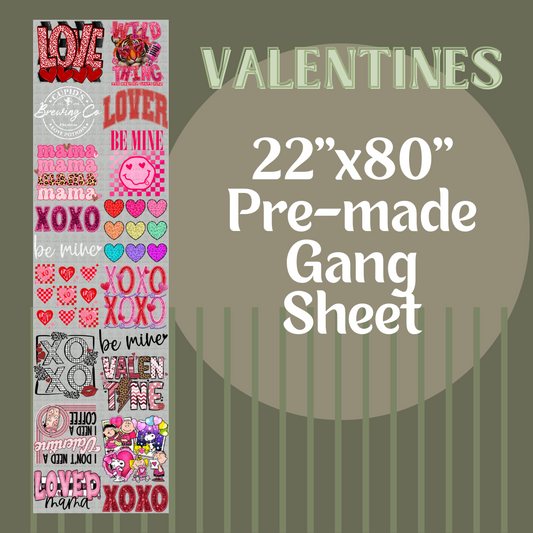 VALENTINES PREMADE GANG SHEET 22x80