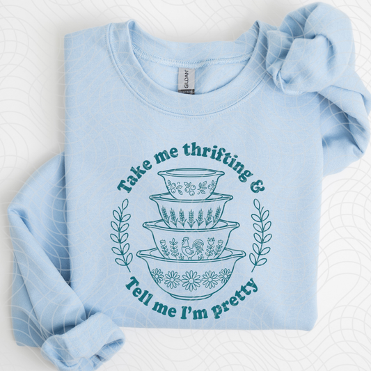 THRIFTING AND TELL ME IM PRETTY - DTF TRANSFER