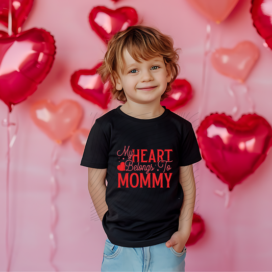 HEART BELONGS TO MOMMY - DTF TRANSFER