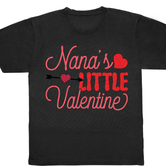 NANA'S LITTLE VALENTINE - DTF TRANSFER