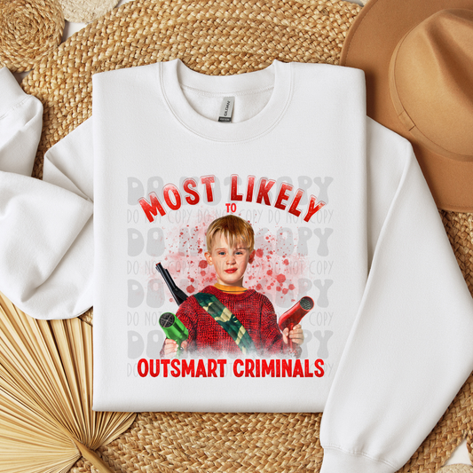 MOST LIKELY TO OUTSMART CRIMINALS - DTF TRANSFER