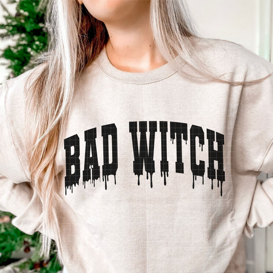 BAD WITCH - DTF TRANSFER
